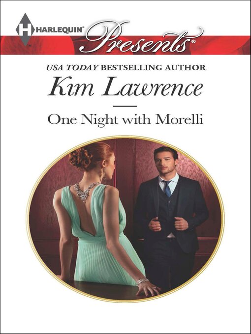 Title details for One Night with Morelli by Kim Lawrence - Available